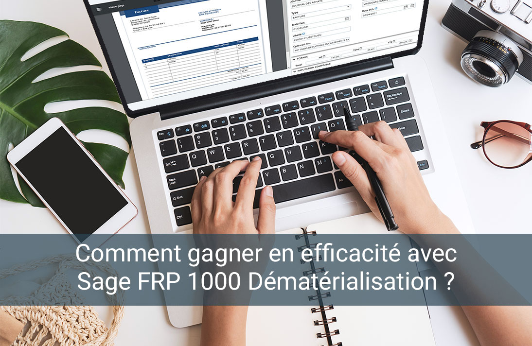 Mercuria_Comment gagner en efficacité avec Sage FRP 1000 Dématérialisation