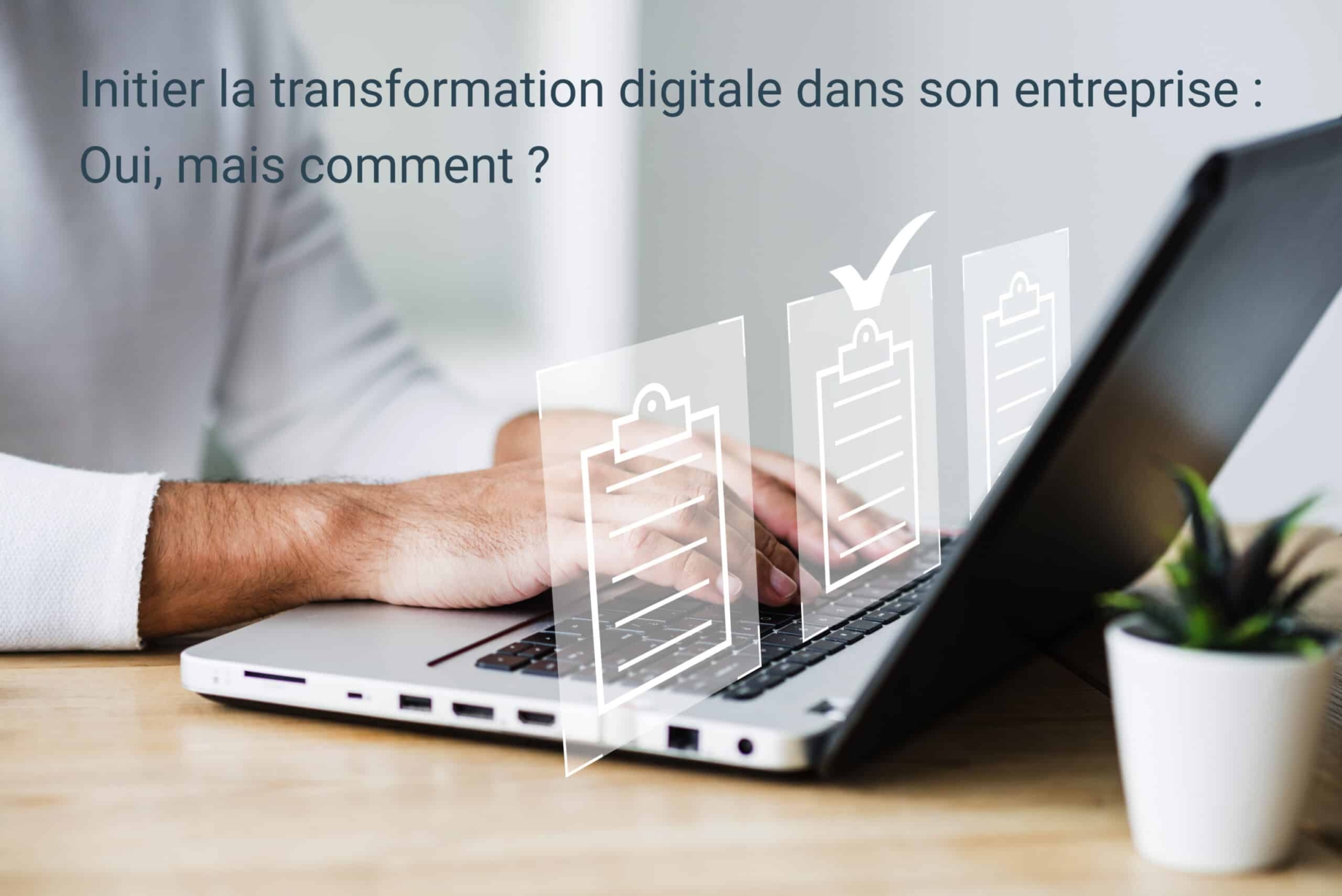 Article_la Transformation digitale dans l'entreprise_Mercuria