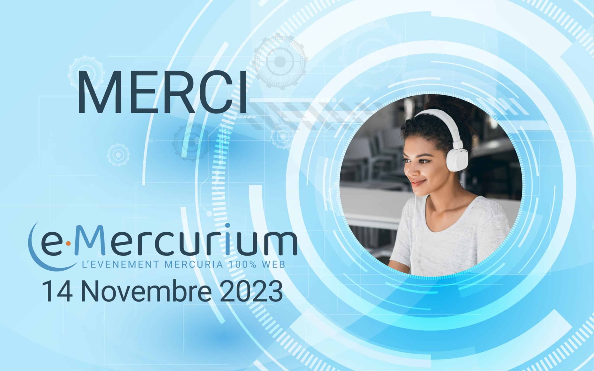 Mercuria e-Mercuria 2023 merci évènement digital logiciels